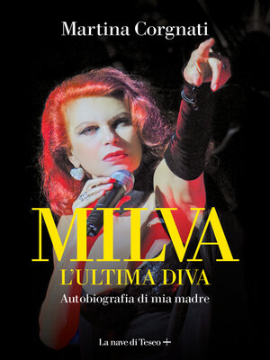 cover image of Milva. L'ultima diva